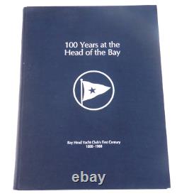 100 Years at Head of Bay Head Yacht Club 1888-1988 New Jersey Sailing History HC