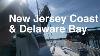 Sailing The New Jersey Coast And Delaware Bay Sailing Sv Catsaway Ep 18